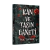 Kan ve Taşın Laneti / K. A. Tucker + Sanat Kitabı