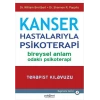 Kanser Hastalarıyla Psikoterapi