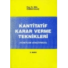 Kantitatif Karar Verme Teknikleri