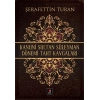 Kanuni Sultan Süleyman Dönemi Taht Kavgaları