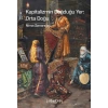 Kapitalizmin Doğduğu Yer: Orta Doğu