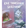 Kar Tanesinin Serüveni
