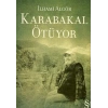 Karabakal Ötüyor