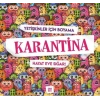 Karantina - Yetişkinler İçin Boyama