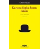 Karısını Şapka Sanan Adam