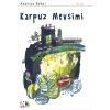 Karpuz Mevsimi