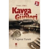 Kavga Günleri 1968-1980