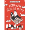 Kaybolan Meslekler - Konuşan Kilim mi Olur?