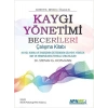 Kaygı Yönetimi Becerileri Çalışma Kitabı