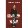 Kemalizm ve Yaşam