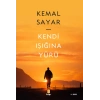 Kendi Işığına Yürü