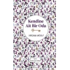 Kendine Ait Bir Oda (Ciltli)