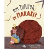 Kim Tutuyor Şu Makası ?