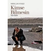 Kimse Bilmesin
