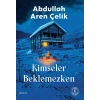 Kimseler Beklemezken