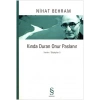 Kında Duran Onur Paslanır