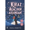 Kiraz Ağacının Ardından (Ciltli)