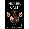 Kırık Bir Kalp