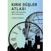Kırık Düşler Atlası