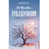 Kırıldım Ama İyileşiyorum