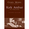 Kırk Ambar - Cilt: 1 Rümuz-ül Edeb