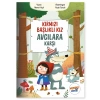 Kırmızı Başlıklı Kız Avcılara Karşı