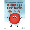 Kırmızı Top Topik