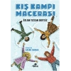 Kış Kampı Macerası