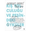 Kış Yolculuğu ve Peşindeki Öyküler