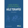 Kısa Süreli Çözüm Odaklı Aile Terapisi