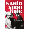 Kıskanmak / Nahid Sırrı Örik + Sanat Kitabı