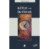 Kitle ve İktidar