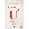 Kıyam-Et U (İşaret I)