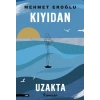 Kıyıdan Uzakta