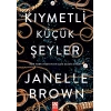 Kıymetli Küçük Şeyler