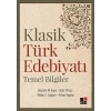 Klasik Türk Edebiyatı Temel Bilgiler