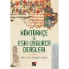 Köktürkçe ve Eski Uygurca Dersleri