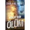 Kolay Bir Ölüm