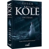 Köle - İntikam