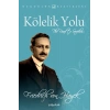 Kölelik Yolu