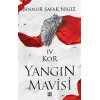 Kor / Yangın Mavisi Serisi 4