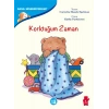 Korktuğum Zaman