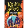 Korku Sokağı 1 - Geldiler