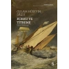 Korku ve Titreme / Gulam Hüseyin Saedi + Sanat Kitabı