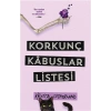 Korkunç Kâbuslar Listesi