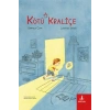 Kötü Kraliçe (Ciltli)