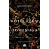 Kötülüğün Dokunuşu