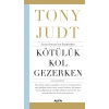 Kötülük Kol Gezerken