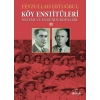 Köy Enstitüleri 2 - Sistemi ve Düşündürdükleri