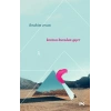 Kozmos Buradan Geçer